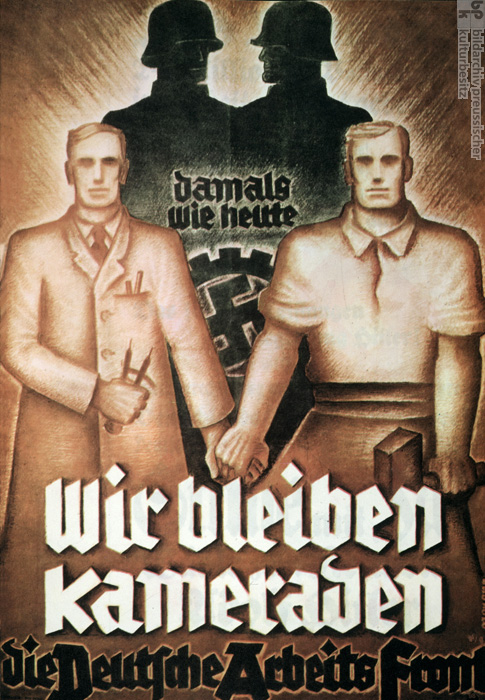 Appeal of the German Workers’ Front after the Dissolution of the Free Trade Unions: Then as Now, We Remain Comrades (May 2, 1933)